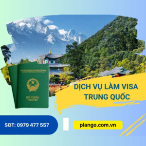 Dịch vụ làm VISA Trung Quốc trọn gói